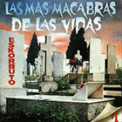 Album La Mas Macabra De Las Vidas