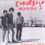 Album ¡Maldito País! Primera Época 1982-84
