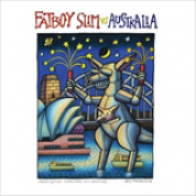 Album Fatboy Slim vs. Australia