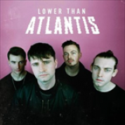 Album Lower Than Atlantis