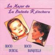 Album Lo Mejor de La Balada Ranchera