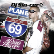 Album Interstate 69 The Road To Pleasure Mixtape [By DJ Sin-Cero] (2007)