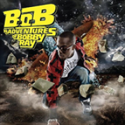 Album B.o.B Presents - The Adventures of Bobby Ray
