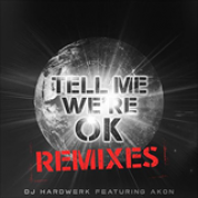 Album Tell Me We're Ok (Remixes) (EP)