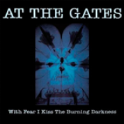 Album With Fear I Kiss the Burning Darkness