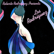 Album Roberto Rodríguez Presenta... Los Rodríguez
