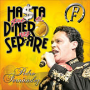 Album Hasta Que El Dinero Nos Separe