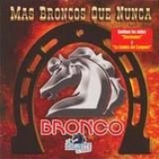 Album Más Broncos Que Nunca