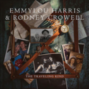 Album Emmylou Harris & Rodney Crowell - The Traveling Kind