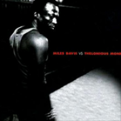 Album Miles Davis vs Thelonious Monk(Blue Moon)