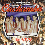 Album Lo Mejor de Cachumba En Vivo 3