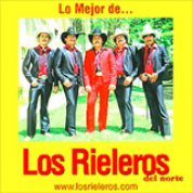 Album Lo Mejor De Los Rieleros Del Norte