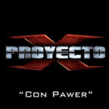 Album Con Pawer de Proyecto X