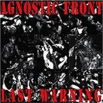 Album Last Warning de Agnostic Front