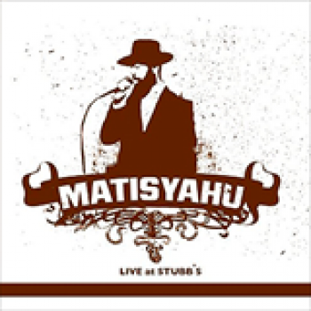 Album Live At Stubb's de Matisyahu