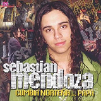 Album Cumbia Norteña...Papá de Sebastián Mendoza