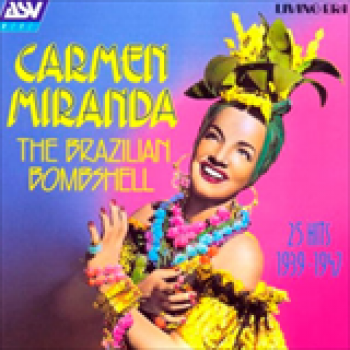 Album The Brazilian Bombshell de Carmen Miranda