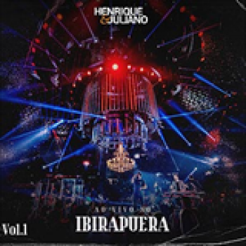 Album Ao Vivo no Ibirapuera, Vol. 1 de Henrique e Juliano