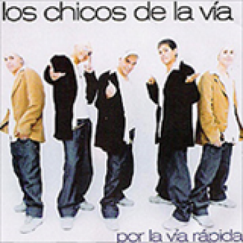 Album Por La Vía Rapida de Los Chicos de la Vía