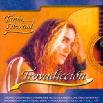 Album Trovadicción de Tania Libertad