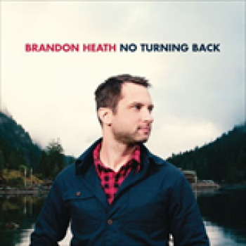 Album No Turning Back de Brandon Heath