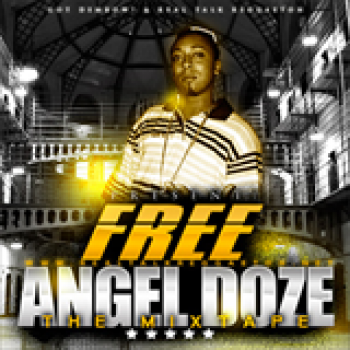 Album Free Angel Doze (The Mixtape) de Angel Doze