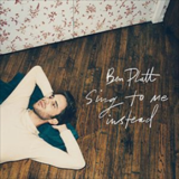 Album Sing To Me Instead de Ben Platt