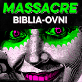 Album Biblia-Ovni de Massacre