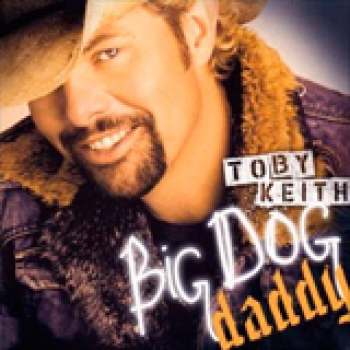 Album Big Dog Daddy de Toby Keith