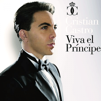 Album Viva el Principe de Cristian Castro