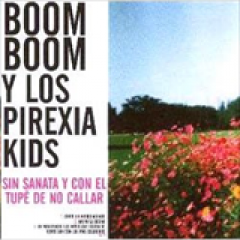 Album Sin sanata y con el tupé de no callar de Boom Boom Kid