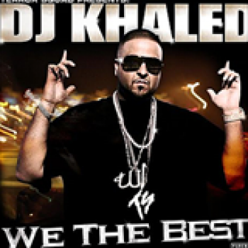 Album We The Best de DJ Khaled
