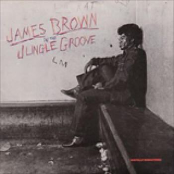 Album In The Jungle Groove de James Brown
