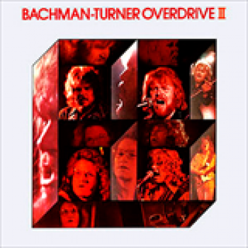 Album Bachman-Turner Overdrive II de Bachman Turner Overdrive