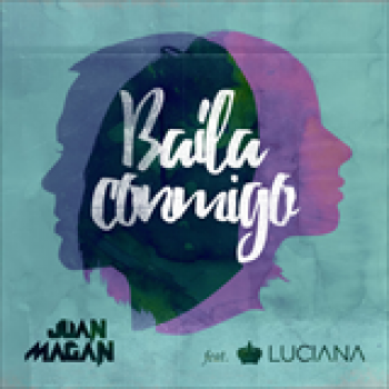 Album Baila Conmigo de Juán Magán