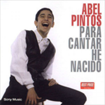 Album Para Cantar he Nacido de Abel Pintos