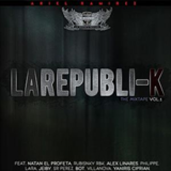 Album La Republi-K Mixtape, Vol. 1 de Ariel Ramirez