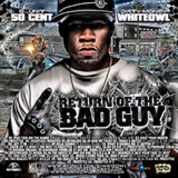 Album Return Of The Bad Guy Pt 1 de 50 Cent