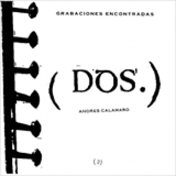 Album Grabaciones Encontradas Vol. II de Andrés Calamaro