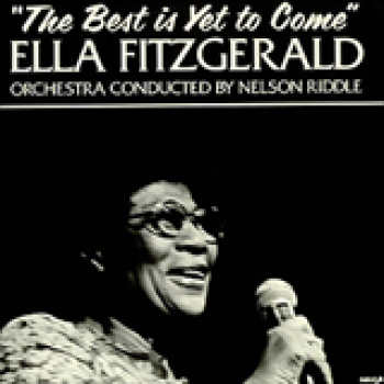 Album The Best Is Yet To Come de Ella Fitzgerald