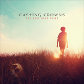Album The Very Next Thing de Casting Crowns