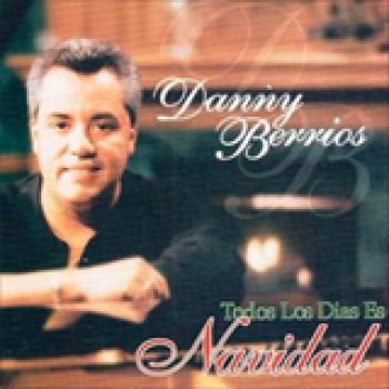 Album Todos Los Días es Navidad de Danny Berríos