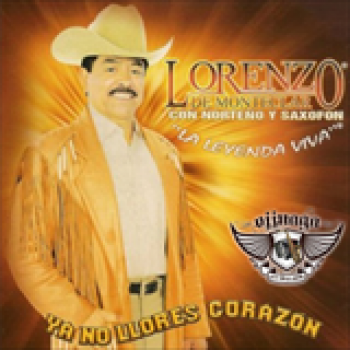 Album Ya No Llores, Corazón de Lorenzo de Monteclaro