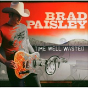Album Time Well Wasted de Brad Paisley