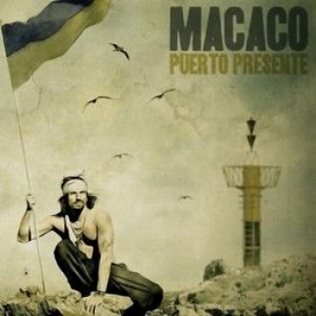 Album Puerto Presente de Macaco