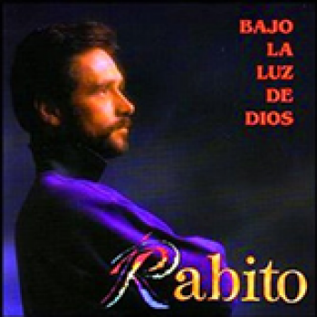 Album Bajo La Luz De Dios de Rabito