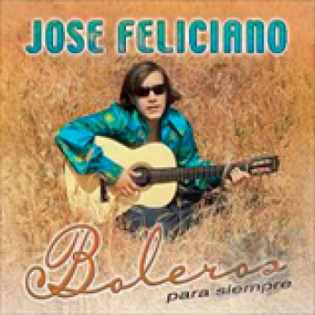 Album Boleros Para Siempre de Jose Feliciano