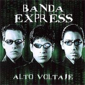 Album Alto Voltaje de Banda Express