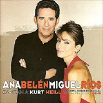 Album Ana Belen y Miguel Rios - Cantan A Kurt Weil de Ana Belén