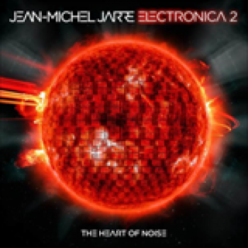 Album Electronica 2 The Heart of Noise de Jean Michel Jarre